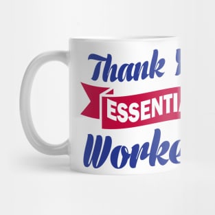 Thank you Essential Workers Mug